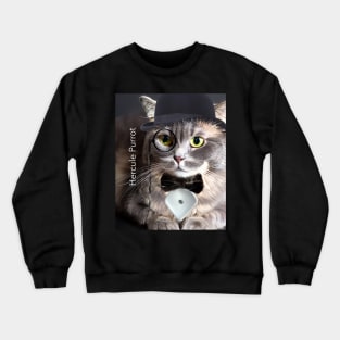 Hercule Purrot Crewneck Sweatshirt